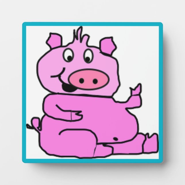 SILLY PIGGY PLAQUE (Front)