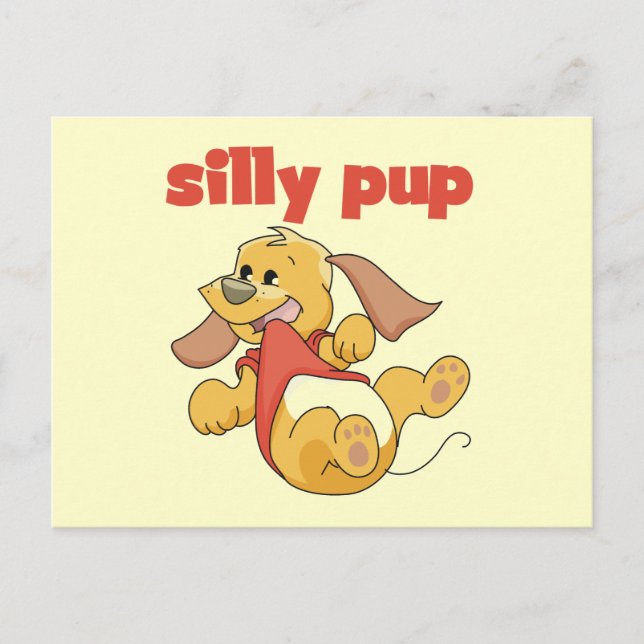 Silly Pup Tshirts and Gifts Postcard (Front)