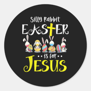 Silly Rabbit Easter Is for Jesus Bunny Face Mask Q Classic Round Sticker