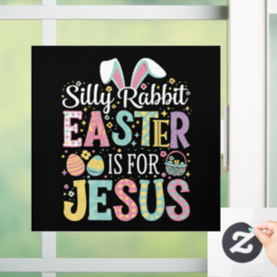 Silly Rabbit Easter Is For Jesus Cute Bunny