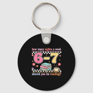 Silly Six 6 7 Reading Seven Teacher Teacher 6 7 Key Ring