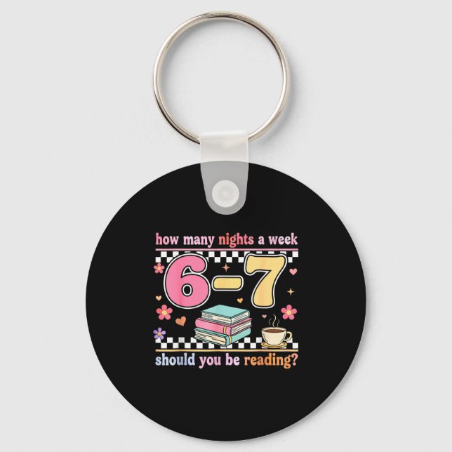 Silly Six 6 7 Reading Seven Teacher Teacher 6 7 Key Ring (Front)