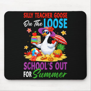 Silly Teacher Goose On The Loose Last Day of Mouse Pad