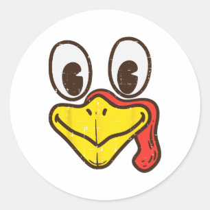 Silly Turkey Face Funny Thanksgiving Dinner Men Wo Classic Round Sticker