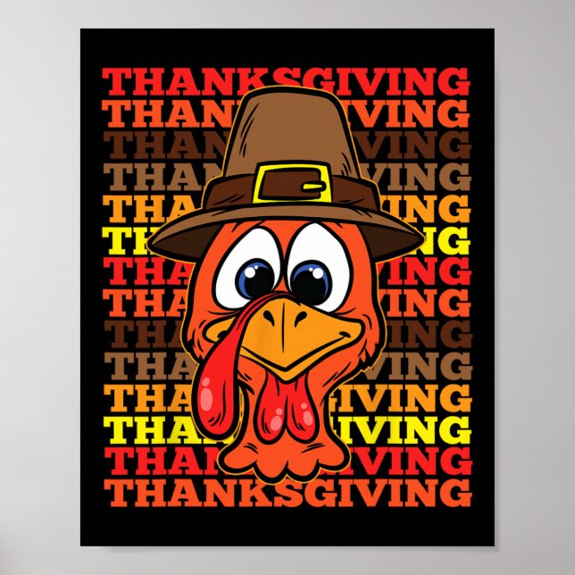 Silly Turkey Face Thanksgiving Day Funny Bird Fall Poster (Front)