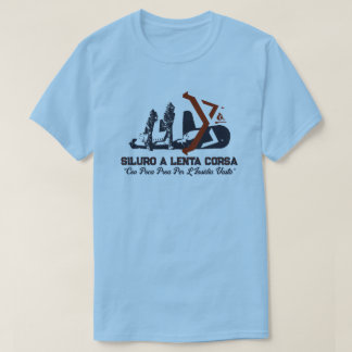 SILURO A LENTA CORSA T-Shirt