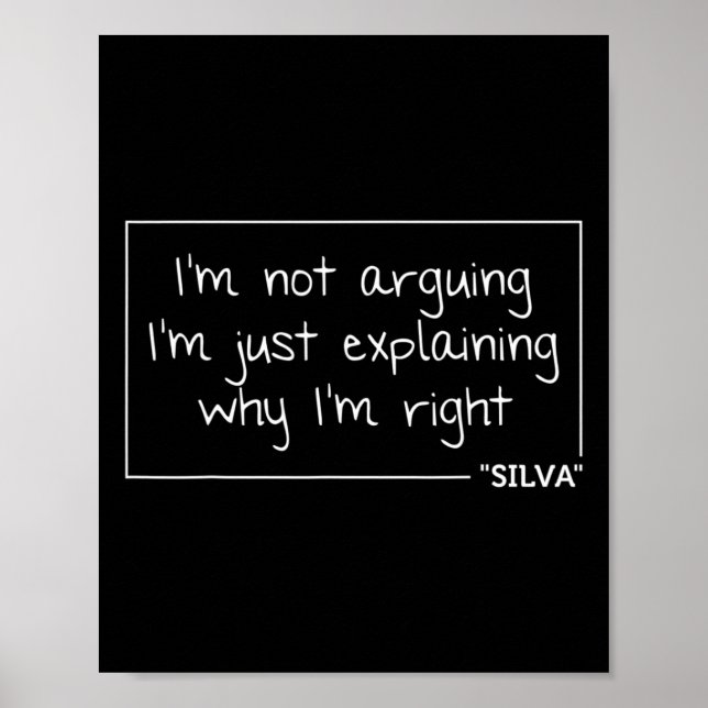 Silva Gift Quote Personalised Name Funny Birthday  Poster (Front)