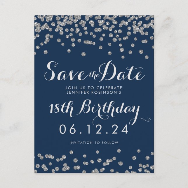 Silver 18th Birthday Save Date Confetti Navy Blue Announcement Postcard (Front)