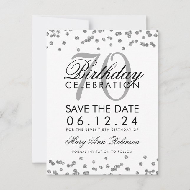 Silver 70th Birthday Save Date Confetti Save The Date (Front)