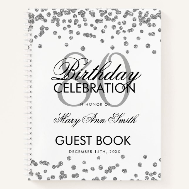 Silver 80th Birthday Guestbook Confetti Notebook (Front)