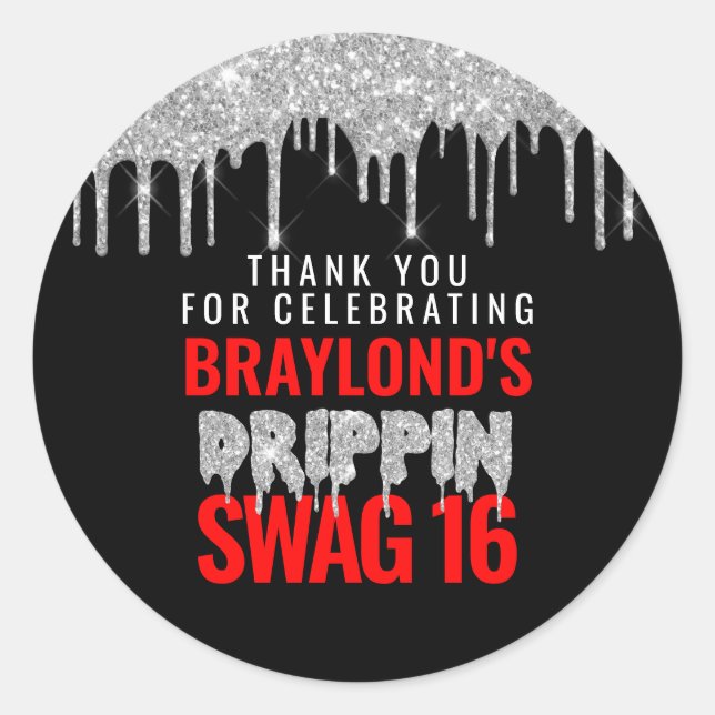Silver and Red Drippin Swag 16 Birthday  Classic Round Sticker (Front)