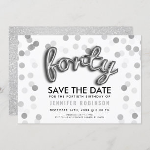 Silver Balloons Glitter Confetti 40th Birthday Invitation