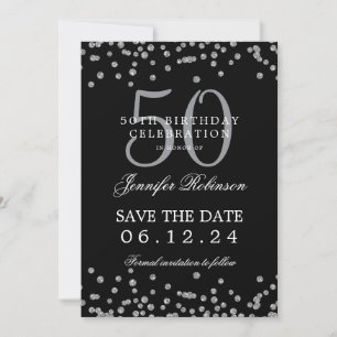 Silver Black 50th Birthday Save the Date Confetti Invitation