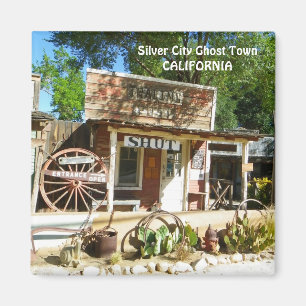 Silver City Ghost Town Magnet! Magnet