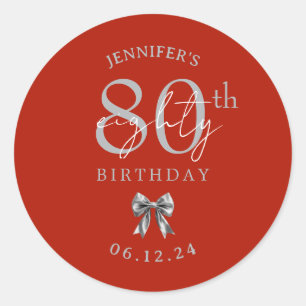 Silver Coquette Bow 80th Birthday Party Red  Classic Round Sticker