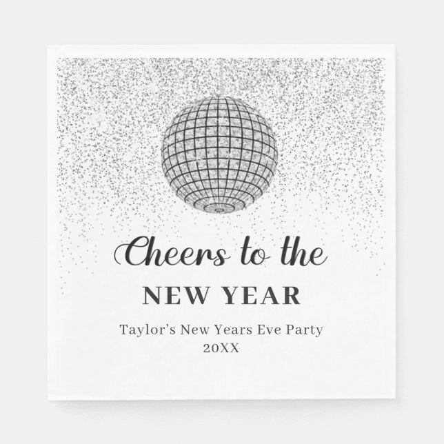 Silver Disco Ball Cheers New Years Eve Party Napkin (Front)