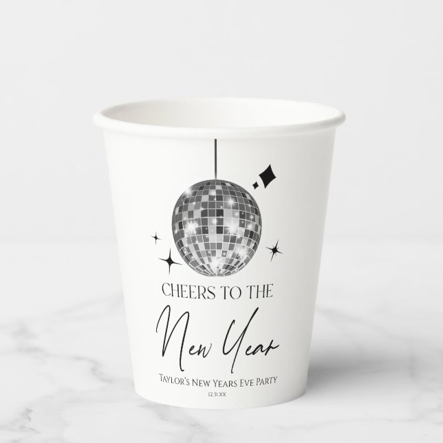 Silver Disco Ball Cheers New Years Eve Party  Paper Cups (Front)