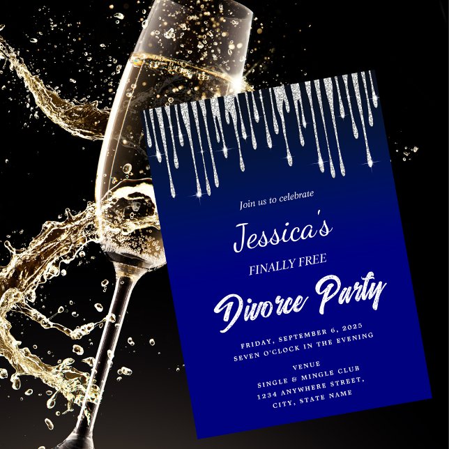 Silver Dripping Finally Free Divorce Party Blue Invitation (Creator Uploaded)
