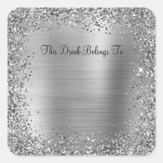 Silver Glitter and Foil This Drink Belongs To Square Sticker (Front)