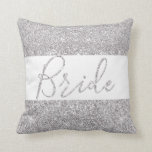 Silver Glitter Bride Elegant Wedding Cushion<br><div class="desc">Celebrate being a Bride with this lovely Silver Glitter Bride Elegant Wedding Throw Pillow! Chic,  bling with elegant calligraphy saying Bride that makes you shine for that special event in time! A wonderful keepsake or wedding gift! Exclusive designs from Heart and Love!</div>