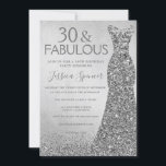 Silver Glitter Dress 30 & fabulous 30th Birthday Invitation<br><div class="desc">Silver Glitter Dress 30 & fabulous 30th Birthday and fabulous Invitation
Variations to the invitation and matching items in our store</div>