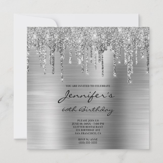 Silver Glitter Drips and Foil 60th Birthday Invitation (Front)