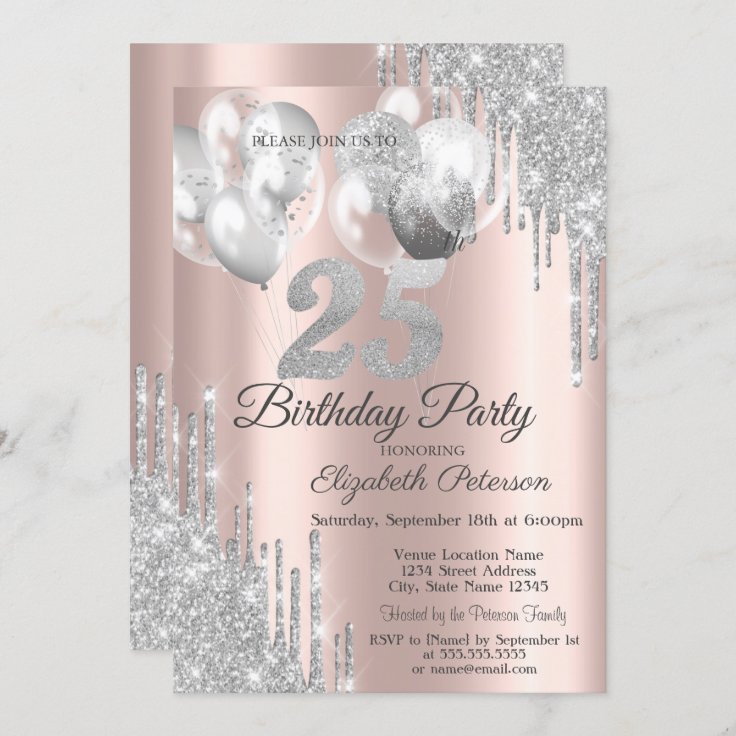 Silver Glitter Drips Balloons 25th Birthday Invitation | Zazzle