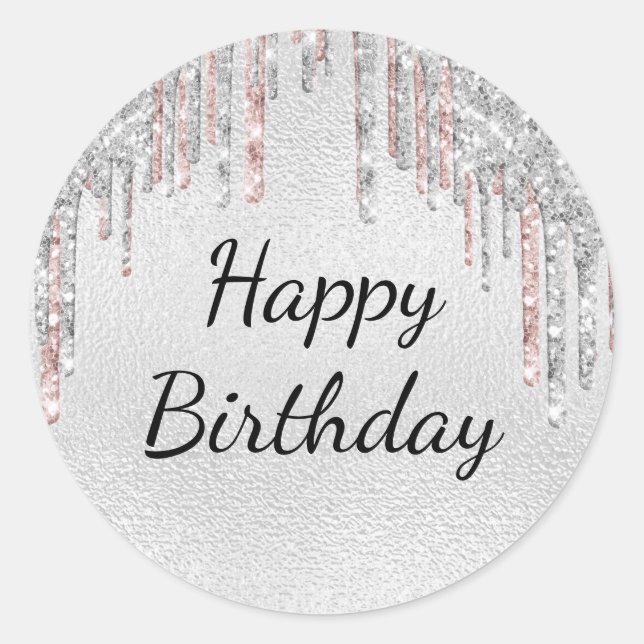 Silver glitter drips pink happy birthday classic round sticker (Front)