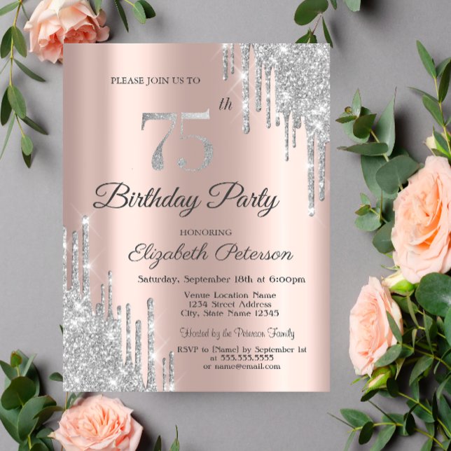 Silver Glitter Drips Rose Gold 75th Birthday  Invi Invitation (Creator Uploaded)