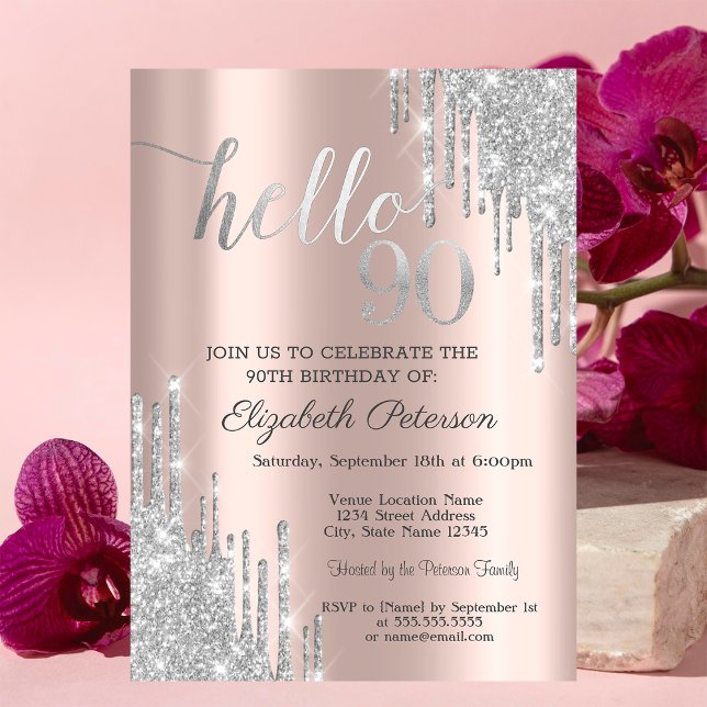 Silver Glitter Drips Rose Gold 90th Birthday   Invitation (Creator Uploaded)