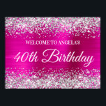Silver Glitter Hot Pink Foil 40th Birthday Welcome Poster<br><div class="desc">A modern elegant calligraphy with a modern all caps style font. Create your own 40th birthday party celebration welcome sign 24x18 poster for your friend. I have some other milestone birthdays available, but can answer creator requests here in the system. The background features a faux sparkly silver glitter on the...</div>