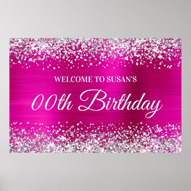 Silver Glitter Hot Pink Foil Birthday Welcome Poster (Front)