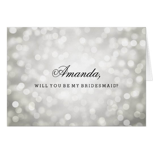 Silver Glitter Lights Be My Bridesmaid Card