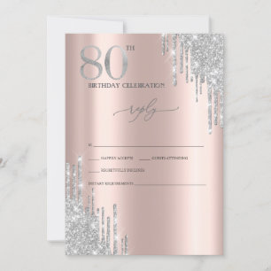 Silver Glitter Rose Gold 80th Birthady RSVP Invitation