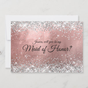 Silver Glitter Rose Gold Foil Maid of Honour Invitation
