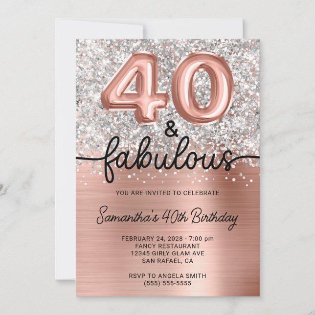Silver Glitter Rose Gold Glam 40 and Fabulous Invitation (Front)