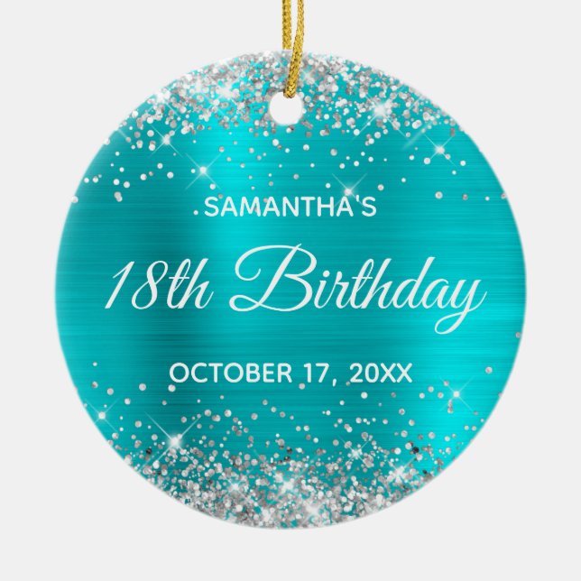 Silver Glitter Turquoise Foil 18th Birthday Ceramic Ornament (Front)