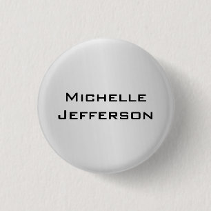 Silver Grey Stylish Trendy Modern Name 3 Cm Round Badge
