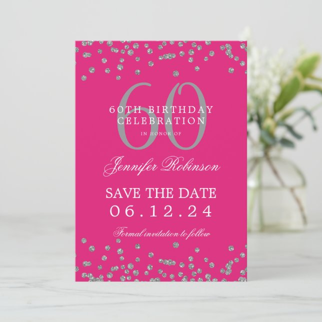 Silver Hot Pink 60th Birthday Save Date Confetti Invitation (Standing Front)