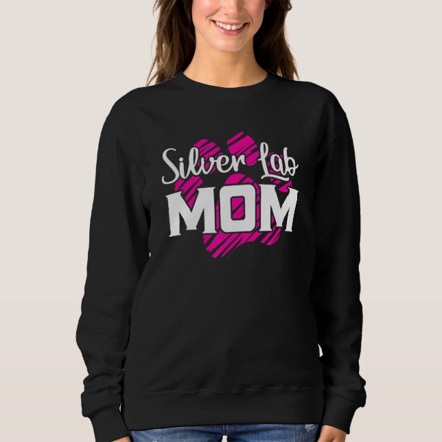 Silver Lab Mama Fur Mum Dog Sweatshirt (Front)