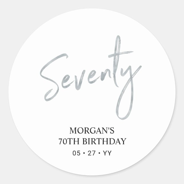 Silver Lettering Seventy 70th Birthday Party Favou Classic Round Sticker (Front)