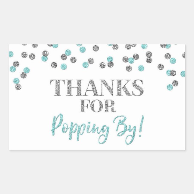 Silver Light Blue Confetti Thanks for Popping By Rectangular Sticker (Front)