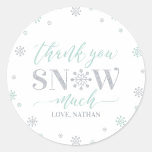 Silver, Mint Winter wonderland Thank you snow much Classic Round Sticker
