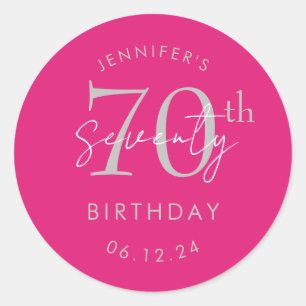 Silver Modern Script 70th Birthday Party Hot Pink Classic Round Sticker