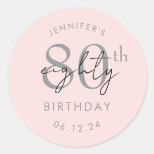 Silver Modern Script 80th Birthday Blush Pink Classic Round Sticker