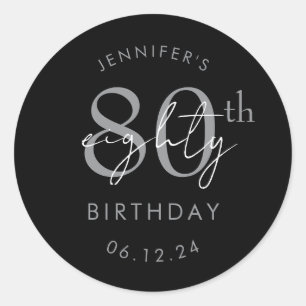 Silver Modern Script 80th Birthday Party Black Classic Round Sticker