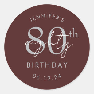 Silver Modern Script 80th Birthday Party Burgundy Classic Round Sticker