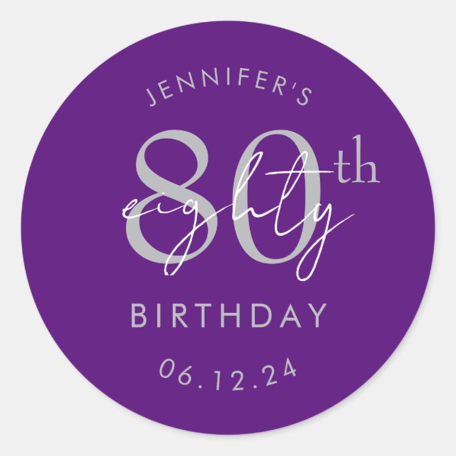 Silver Modern Script 80th Birthday Party Purple  Classic Round Sticker (Front)