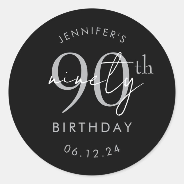 Silver Modern Script 90th Birthday Party Black Classic Round Sticker (Front)