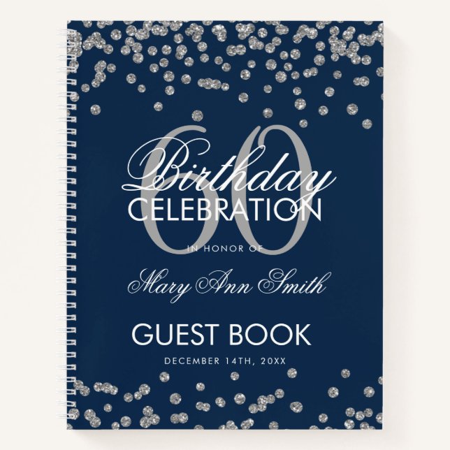 Silver Navy Blue 60th Birthday Guestbook Confetti Notebook (Front)